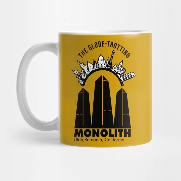 The Globe-Trotting Monolith - Utah Mysterious Monolith by VanTees